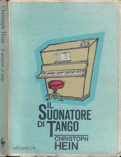 Il suonatore di tango - Christoph Hein - copertina