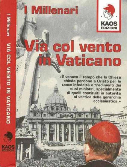 Via col vento in Vaticano - I Millenari - copertina