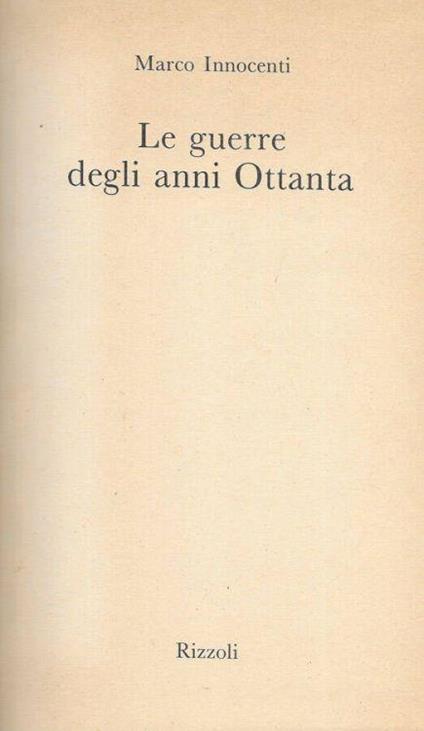 Le guerre degli anni Ottanta - Marco Innocenti - copertina