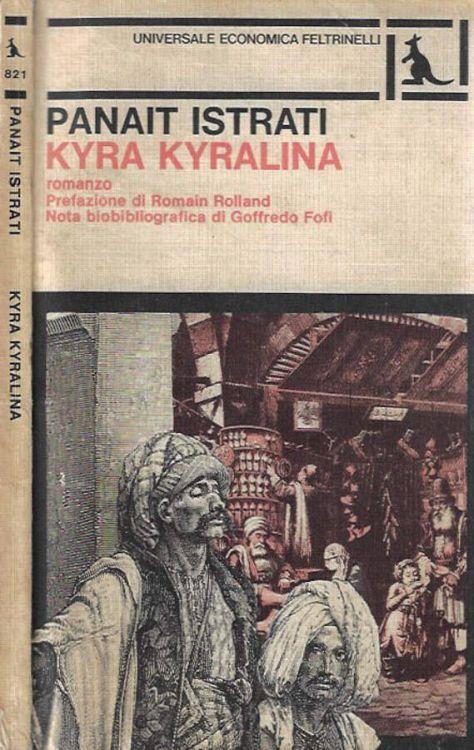 Kyra Kyralina - Panait Istrati - copertina