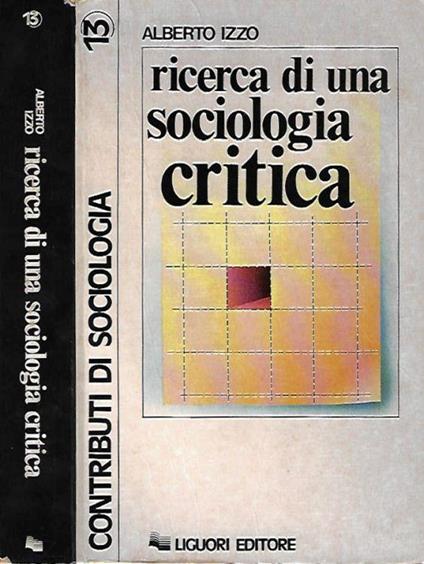 Ricerca di una sociologia critica - Alberto Izzo - copertina