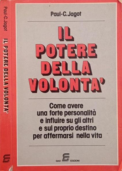 Il potere della volontà - Paul Jamot - copertina