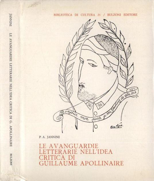 Le avanguardie letterarie nell' idea critica di Guillaume Apollinaire - Pasquale A. Jannini - copertina