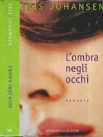 L' ombra negli occhi