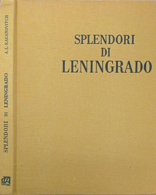 Splendori di Leningrado - Abraam Kaganovitch - copertina