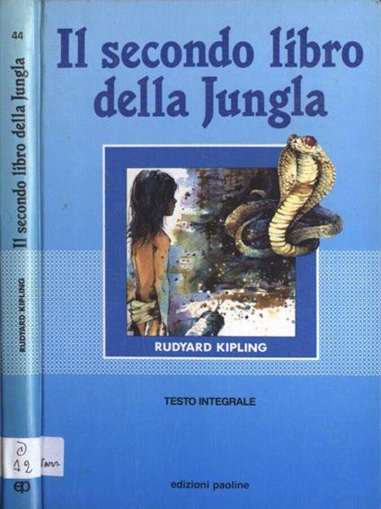 Il secondo libro della jungla - Rudyard Kipling - copertina