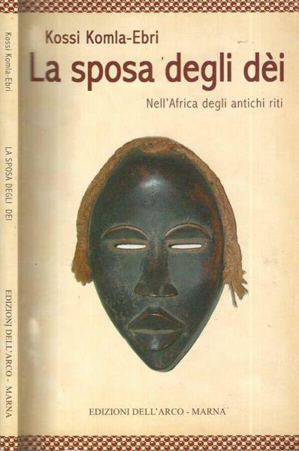 La sposa degli Dei - Kossi Komla-Ebri - copertina