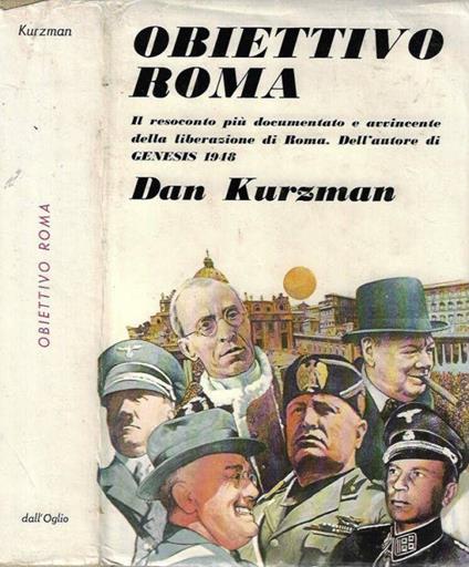 Obiettivo Roma - Dan Kurzman - copertina