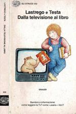 Dalla televisione al libro