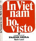 In Vietnam ho visto