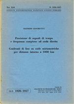 Precisione di segnali di tempo e frequenza campione ad onda diretta - Confronti di fase su onde miriametriche per distanze intorno a 1000 km