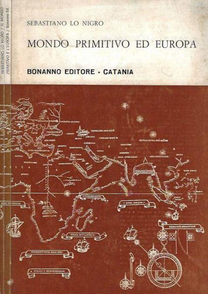 Mondo primitivo ed Europa - Sebastiano Lo Nigro - copertina