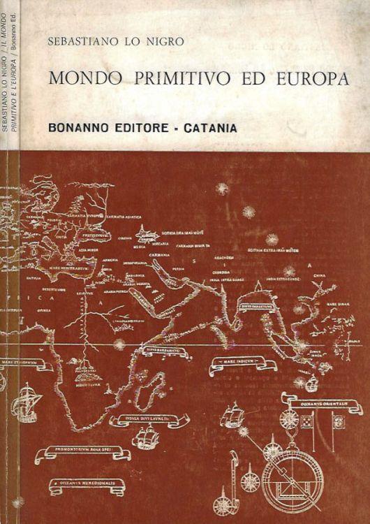 Mondo primitivo ed Europa - Sebastiano Lo Nigro - copertina