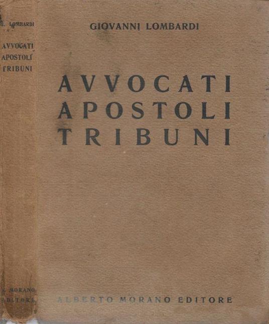 Avvocati, Apostoli, Tribuni - Giovanni Lombardi - copertina