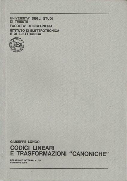 Codici lineari e trasformazioni "canoniche" - Giuseppe Longo - copertina