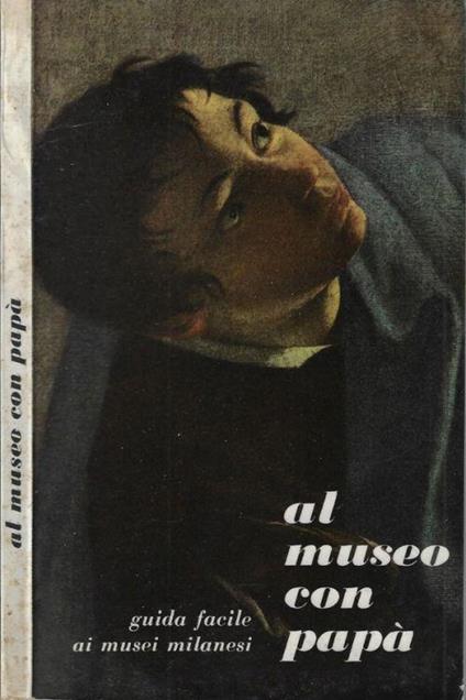 Al museo con papà - Alberto Lorenzi - copertina