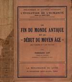 La fin du monde antique et le dèbut du moyen age