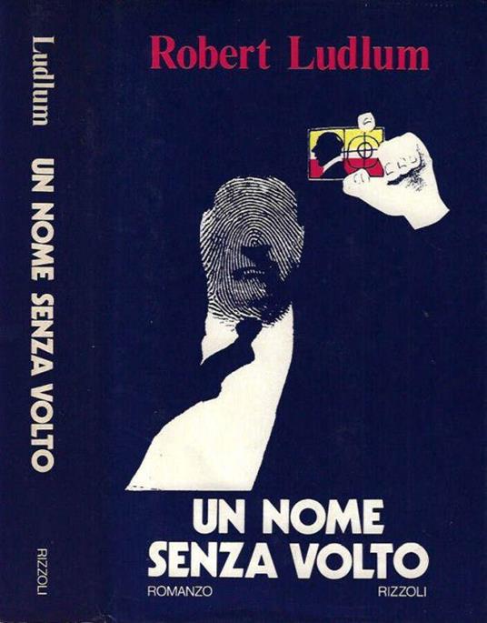 Un nome senza volto - Robert Ludlum - copertina