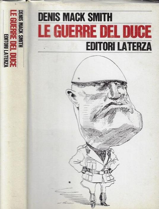 Le guerre del duce - Denis Mack Smith - copertina