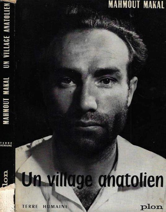 Un village anatolien - Mahmut Makal - copertina