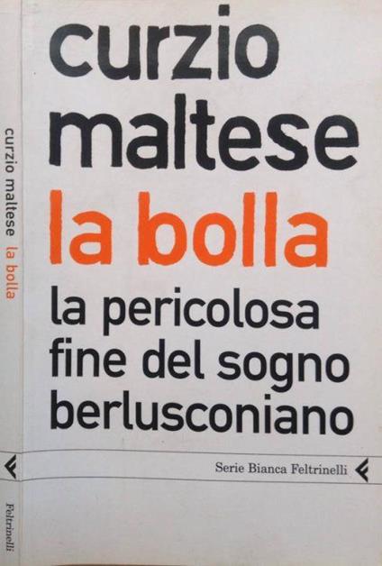 La bolla - Curzio Maltese - copertina