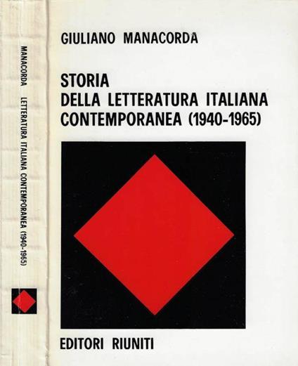 Storia della letteratura italiana contemporanea 1940-1965 - Giuliano Manacorda - copertina