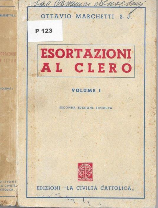 Esortazioni al clero - Ottavio Marchetti - copertina