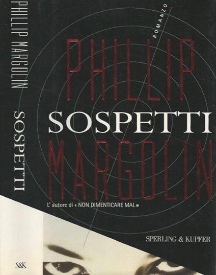 Sospetti - Phillip Margolin - copertina