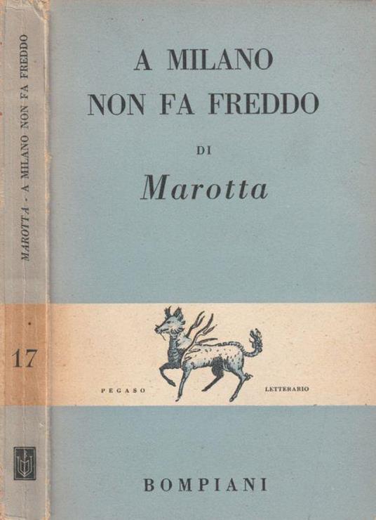 A Milano non fa freddo - Marotta - copertina