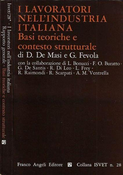 I lavoratori nell'Industria Italiana vol. 1 Rapporto generale - G. Masi - copertina