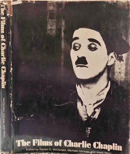 The films of Charlie Chaplin - Gerald D. McDonald - copertina