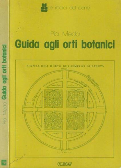 Guida agli orti botanici - Pia Meda - copertina