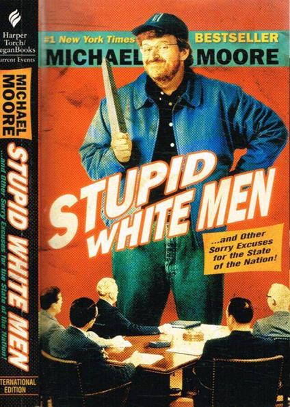 Stupid white men - Michael Moore - copertina