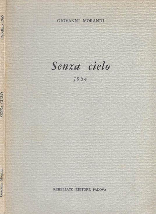 Senza cielo 1964 - Giovanni Morandi - copertina