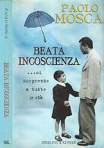 Beata incoscienza