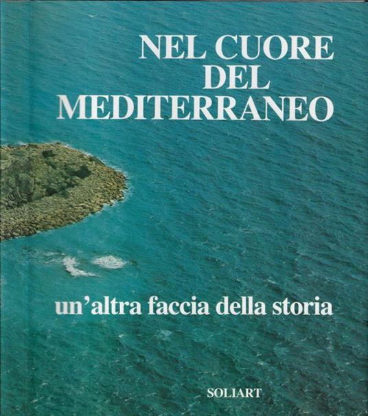 Nel cuore del Mediterraneo - Sabatino Moscati - copertina