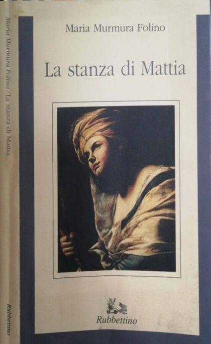 LA Stanza Di Mattia - Maria Murmura Folino - copertina