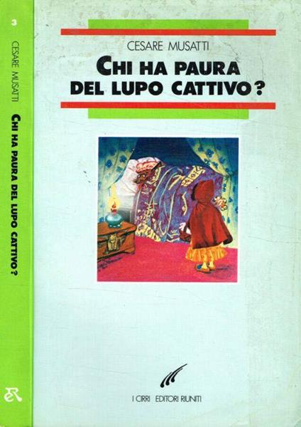 Chi ha paura del lupo cattivo? - Cesare L. Musatti - copertina