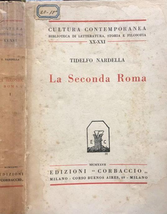 La Seconda Roma Vol. I - Tidelfo Nardella - copertina