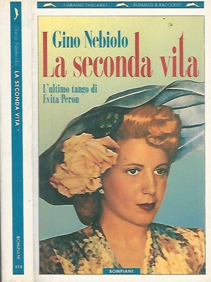 La seconda vita - Gino Nebiolo - copertina