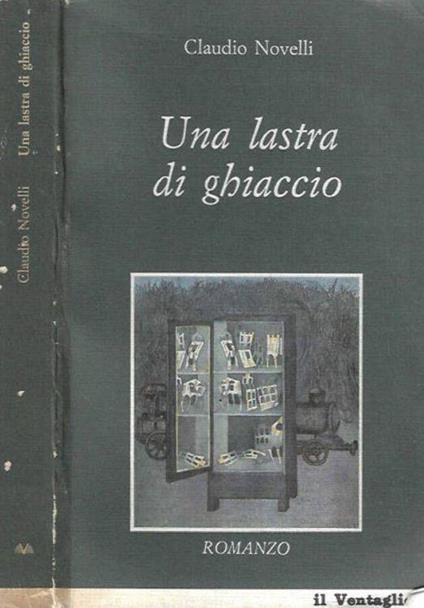 Una lastra di ghiaccio - Claudio Novelli - copertina