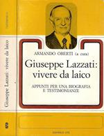 Giuseppe Lazzatti: vivere da laico