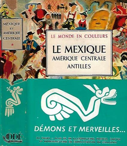 Le Mexique, Amerique Centrale, Antilles - Doré Ogrizek - copertina