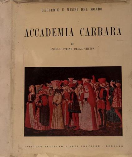 Accademia Carrara - Angela Ottino Della Chiesa - copertina