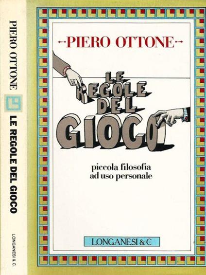 Le regole del gioco - Piero Ottone - copertina