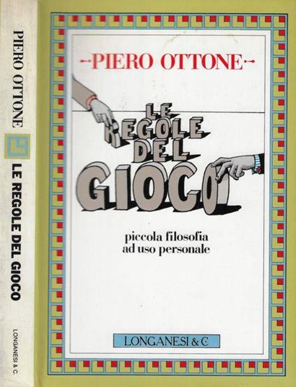 Le regole del gioco - Piero Ottone - copertina