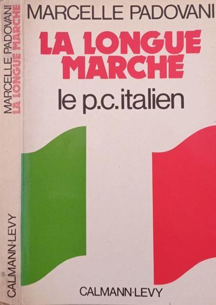 La longue marche - Marcelle Padovani - copertina