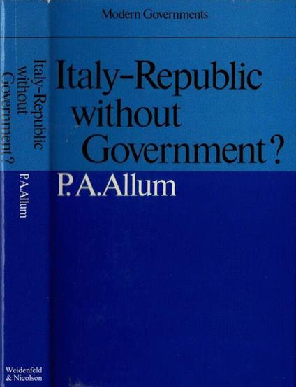 Italy - Republic without government? - P. A. Pallum - copertina