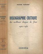 Discographie Critique des meilleurs disques de Jazz 1920 - 1951