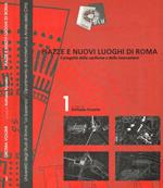 Piazze e nuovi luoghi di Roma. Il progetto della conferma e della innovazione